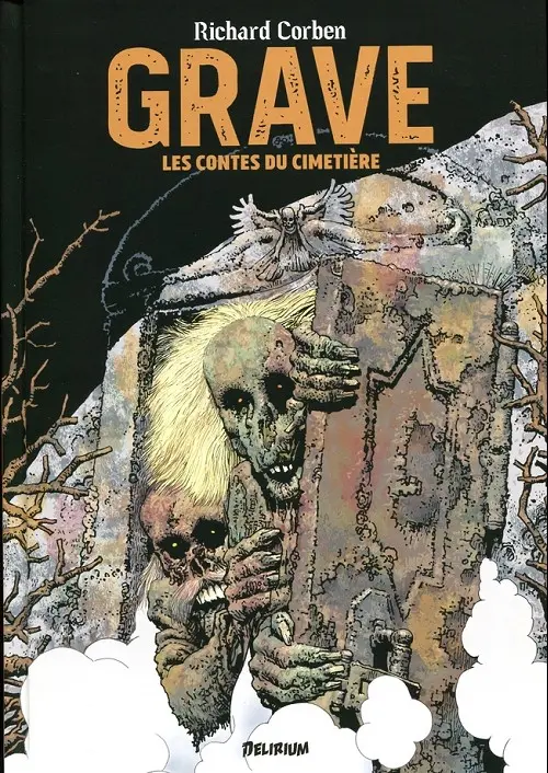 Couverture de l'album Grave - Les Contes du cimetière Grave / Denaeus