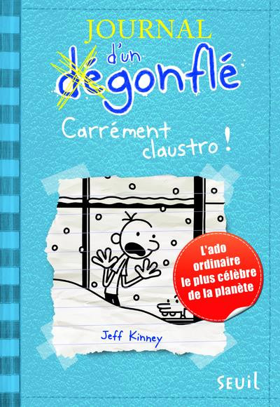 Couverture de l'album Journal d'un dégonflé Tome 6 Carrément claustro !