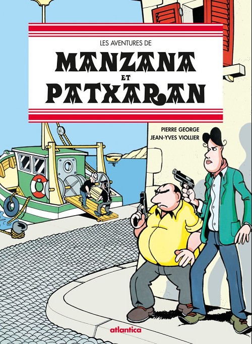 Couverture de l'album Manzana et Patxaran Tome 1