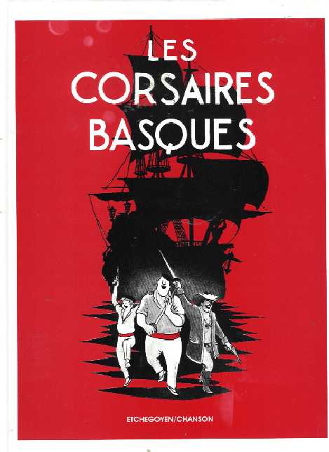 Couverture de l'album Motikoi et Barake Les corsaires basques