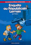 Couverture de l'album Les aventures d'Oscar et Mauricette Tome 5 Enquête au Républicain Lorrain