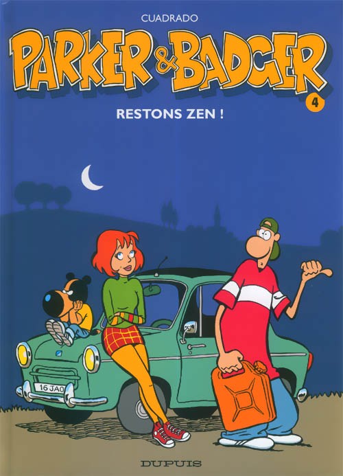 Couverture de l'album Parker & Badger Tome 4 Restons zen !