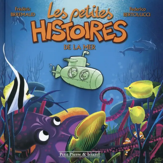 Couverture de l'album Les Petites histoires Tome 3 Les petites histoires de la mer