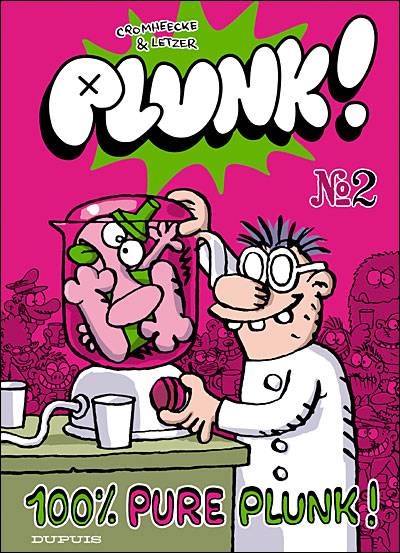 Couverture de l'album Plunk Tome 2 100% pure plunk !