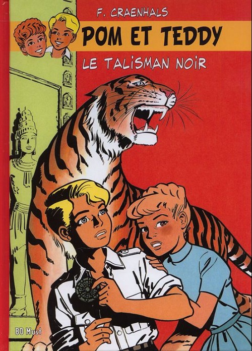 Couverture de l'album Pom et Teddy BD Must Tome 3 Le talisman noir