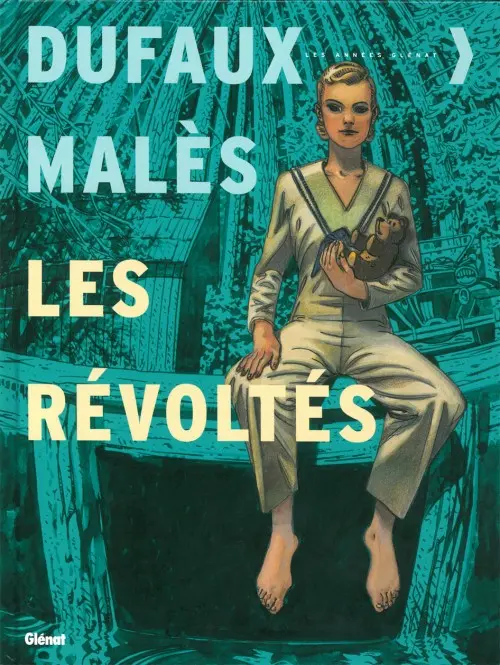 Couverture de l'album Les Révoltés Intégrale