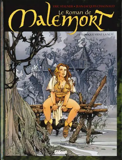 Couverture de l'album Le Roman de Malemort Tome 4 Lorsque vient la nuit...
