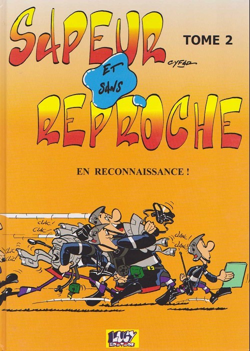 Couverture de l'album Sapeur et sans reproche Tome 2 En reconnaissance !