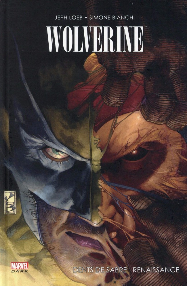 Couverture de l'album Wolverine - Marvel Dark Dents de Sabre: Renaissance