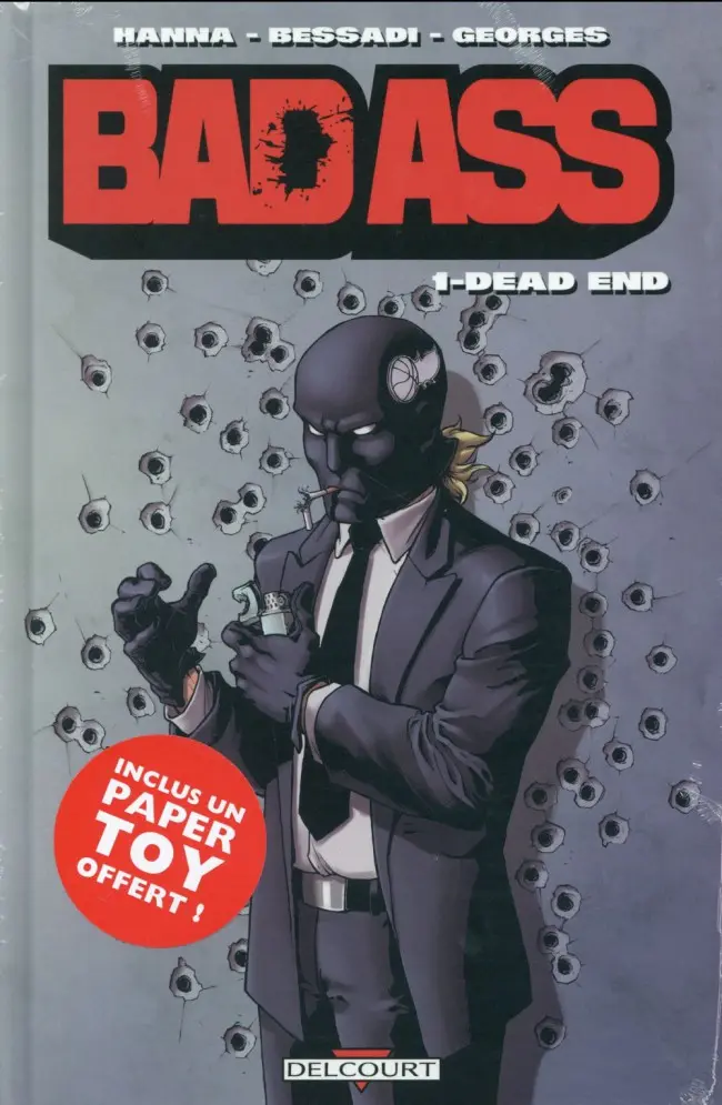 Couverture de l'album Bad Ass Tome 1 Dead End