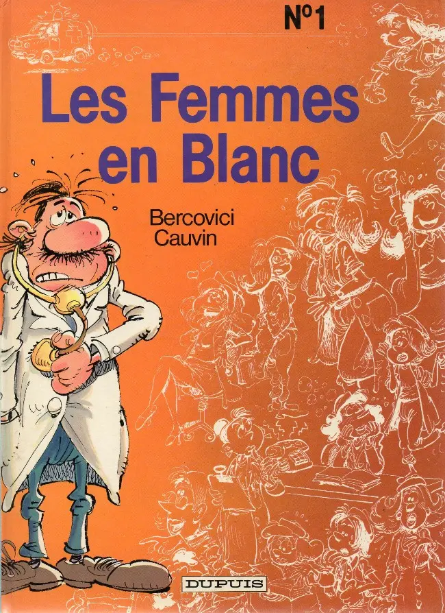 Couverture de l'album Les Femmes en Blanc Tome 1