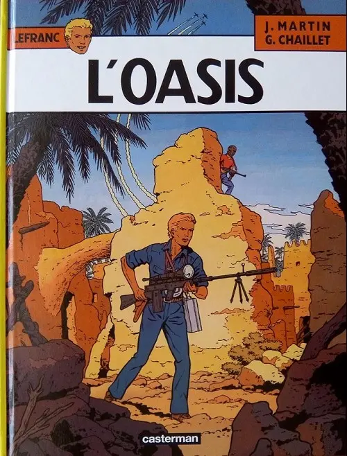 Couverture de l'album Lefranc Tome 7 L'oasis