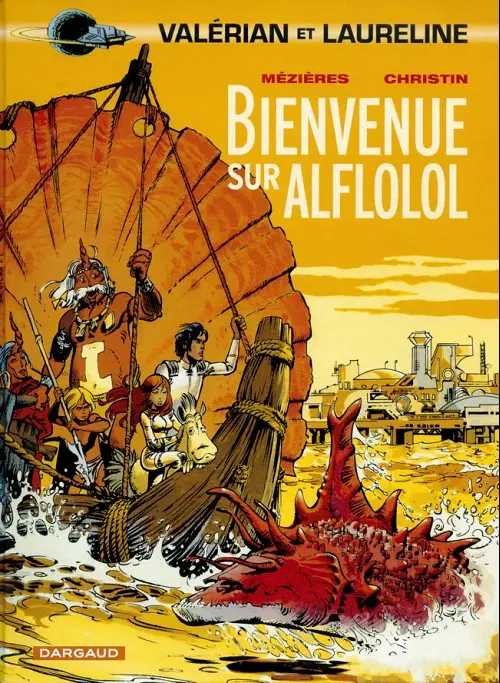 Couverture de l'album Valérian Tome 4 Bienvenue sur Alflolol