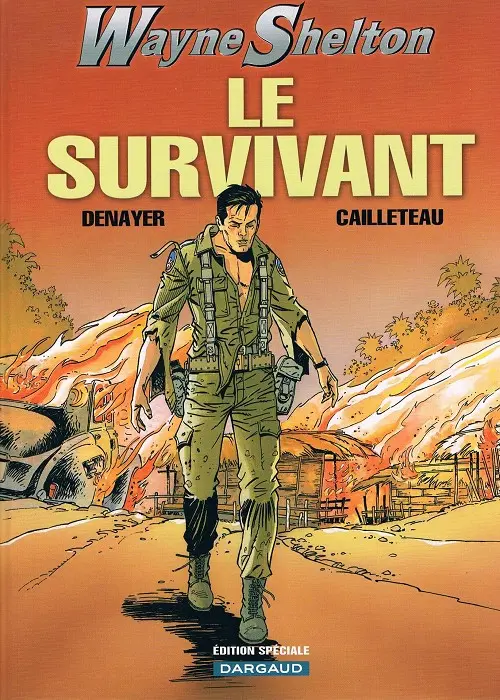 Couverture de l'album Wayne Shelton Tome 4 Le survivant