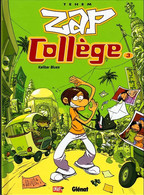 Couverture de l'album Zap collège Tome 3 Kalibar Blues