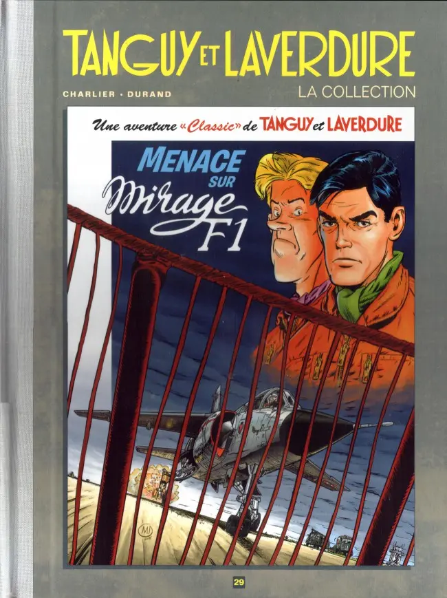 Couverture de l'album Tanguy et Laverdure - La Collection Tome 29 Menace sur Mirage F1