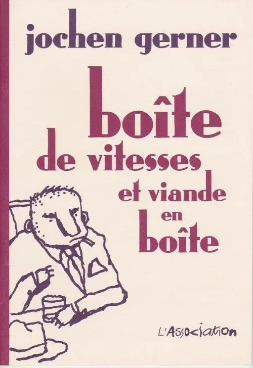 Couverture de l'album Boîte de vitesses et viande en boîte