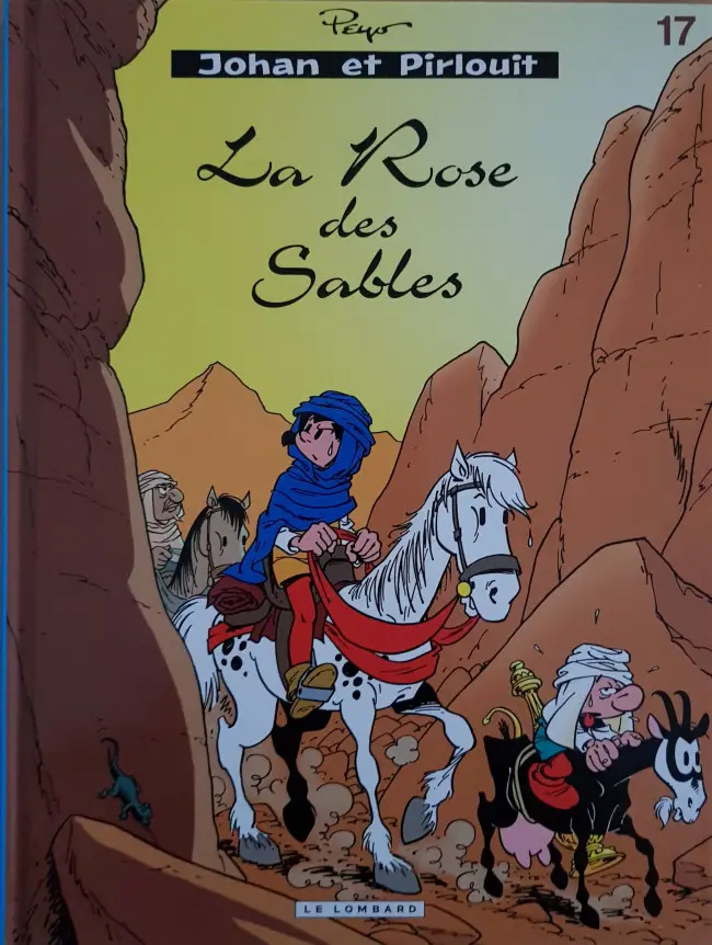 Couverture de l'album Johan et Pirlouit Tome 17 La Rose des Sables