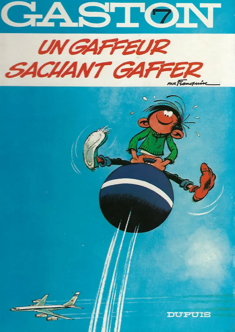 Couverture de l'album Gaston Tome 7 Un gaffeur sachant gaffer