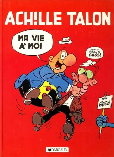Couverture de l'album Achille Talon Tome 21 Ma vie à moi