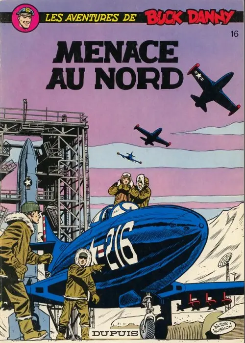 Couverture de l'album Buck Danny Tome 16 Menace au nord