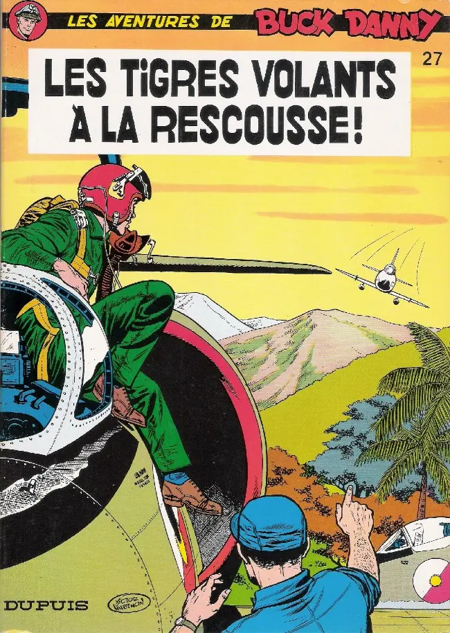 Couverture de l'album Buck Danny Tome 27 Les Tigres volants à la rescousse !