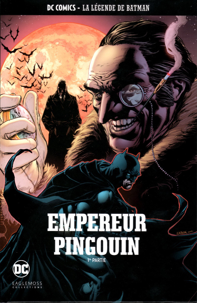 Couverture de l'album DC Comics - La Légende de Batman Volume 53 Empereur Pingouin - 1re partie
