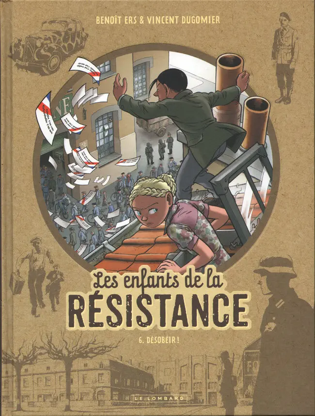 Couverture de l'album Les Enfants de la Résistance Tome 6 Désobéir !