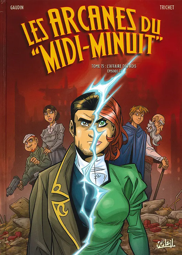 Couverture de l'album Les Arcanes du Midi-Minuit Tome 15 L'Affaire des rois - Épisode 2
