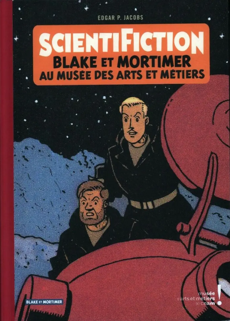 Couverture de l'album Scientifiction Blake et Mortimer au musée des Arts et Métiers
