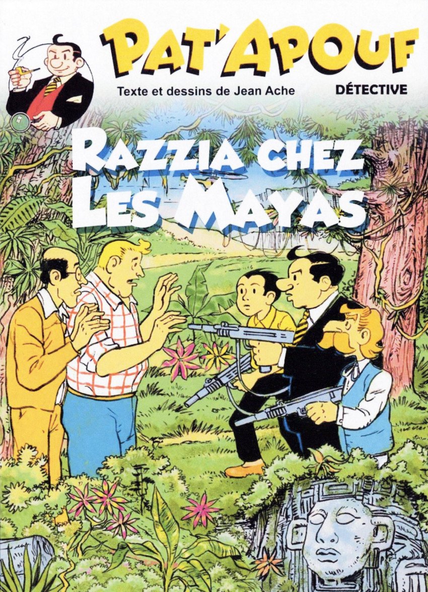 Couverture de l'album Pat'Apouf Tome 35 Razzia chez les Mayas