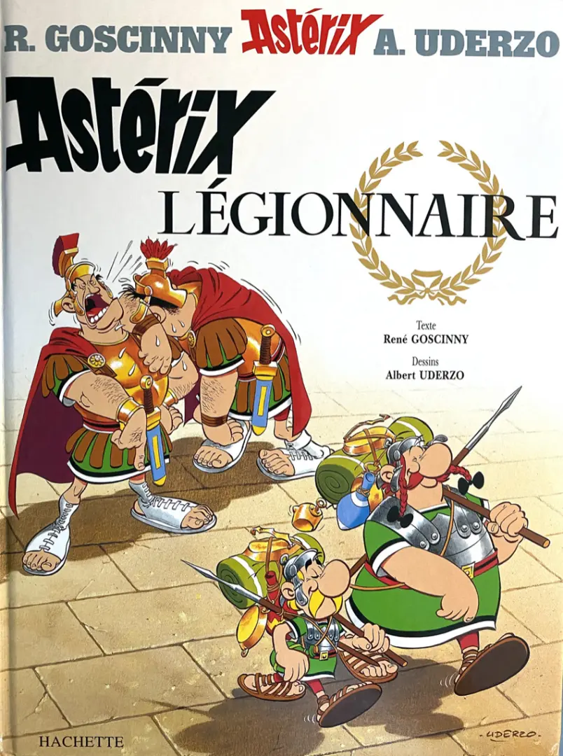 Couverture de l'album Astérix Tome 10 Astérix Légionnaire