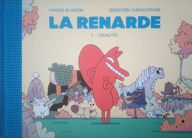 Couverture de l'album La Renarde Tome 1 Cruautés