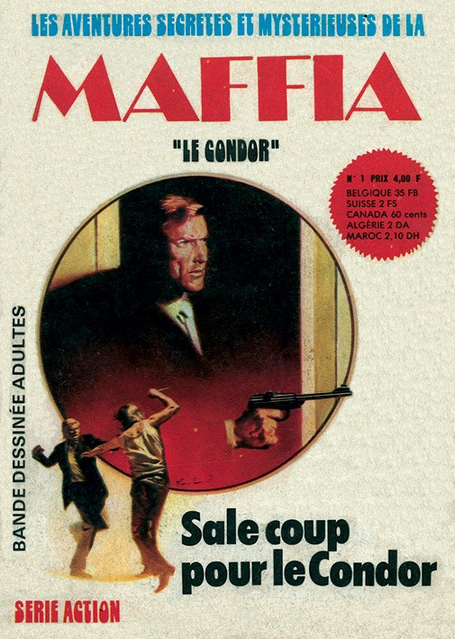 Couverture de l'album Maffia - Le Condor N° 1 Sale coup pour le Condor