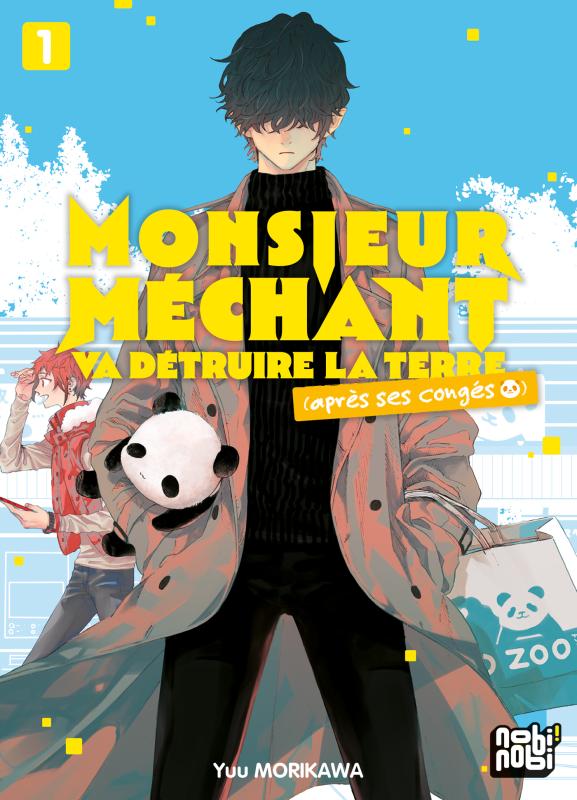 Couverture de l'album Monsieur Méchant va Détruire la Terre (Après ses Congés) 1