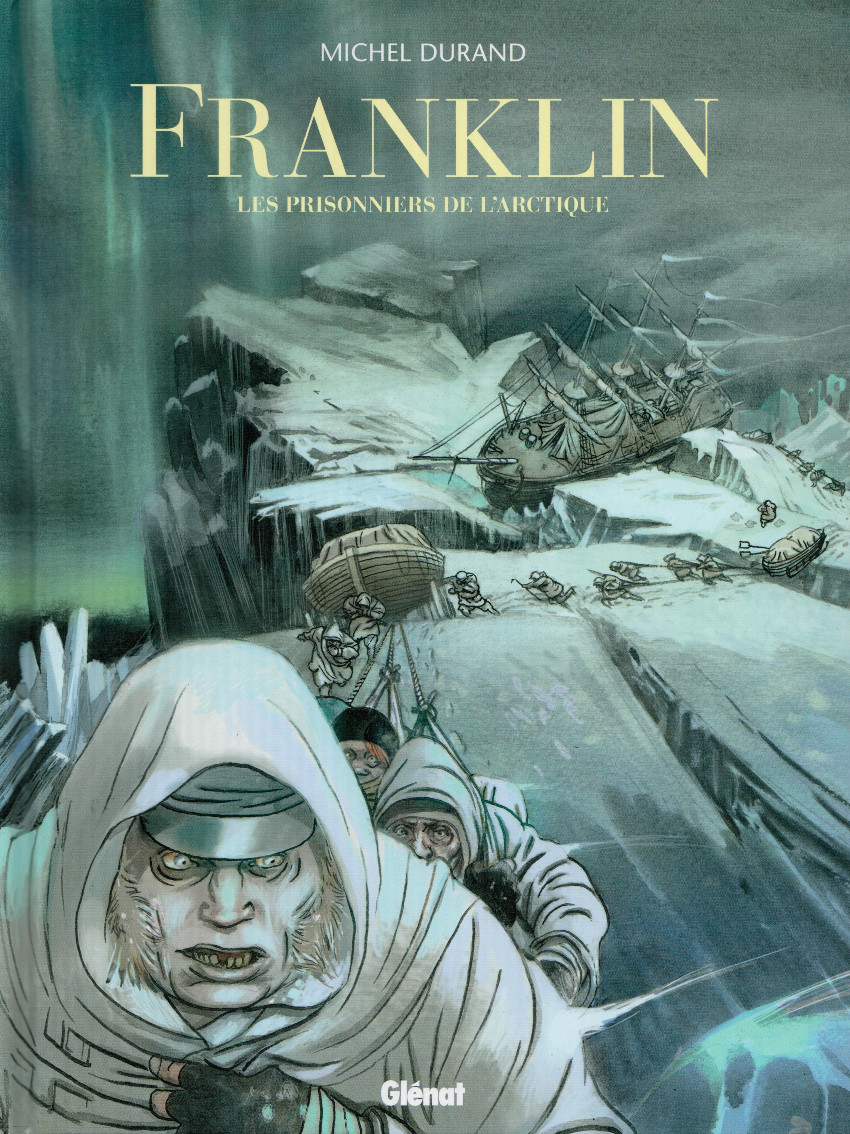 Couverture de l'album Franklin Les prisonniers de l'Arctique