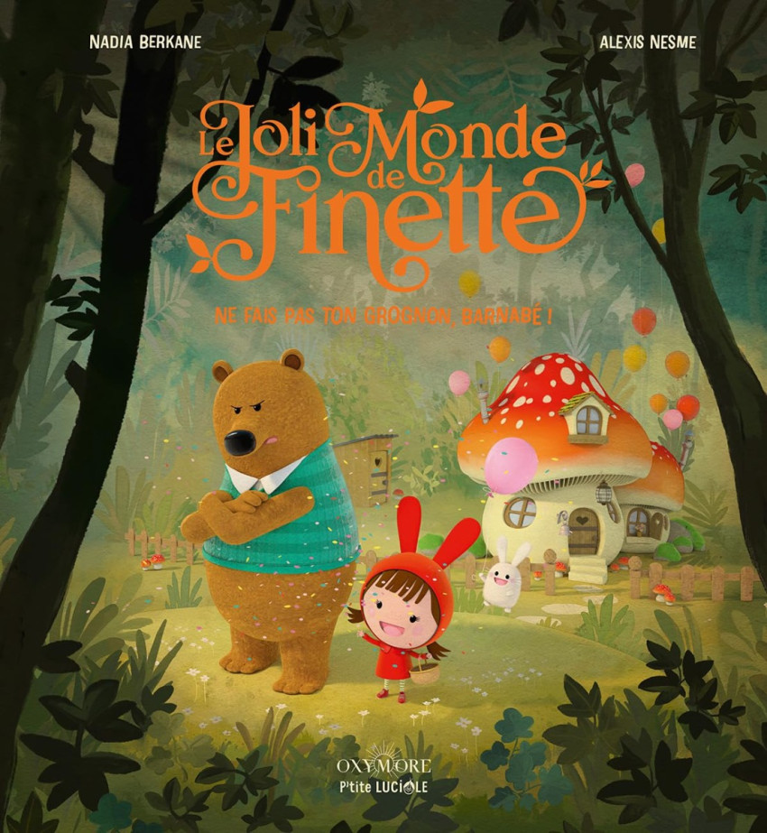 Couverture de l'album Le joli monde de Finette 1 Ne fais pas ton grognon, Barnabé !