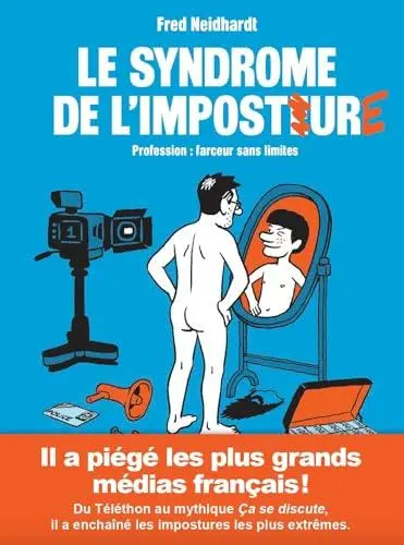 Couverture de l'album Le syndrome de l'imposture Profession : Farceur sans limites