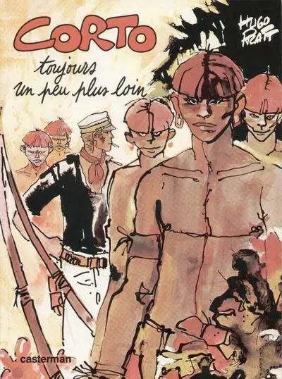 Couverture de l'album Corto Maltese Tome 5 Toujours un peu plus loin