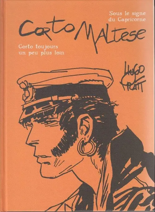 Couverture de l'album Corto Maltese Sous le signe du capricorne - Corto toujours un peu plus loin