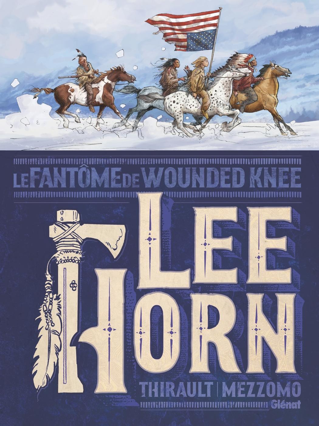 Couverture de l'album Lee Horn Le Fantôme de Wounded Knee