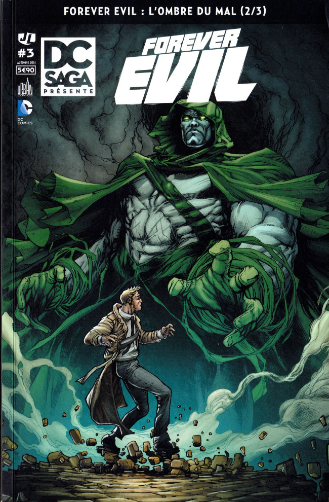 Couverture de l'album DC Saga présente Tome 3 Forever Evil : L'ombre du mal (2/3)