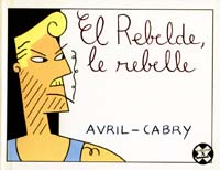 Couverture de l'album El Rebelde, le rebelle