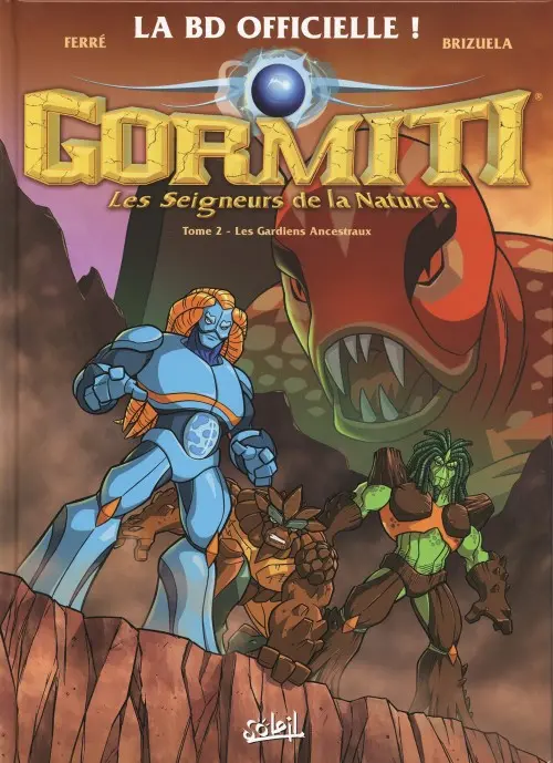 Couverture de l'album Gormiti, Les Seigneurs de la Nature ! Tome 2 Les Gardiens Ancestraux