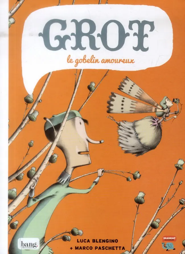 Couverture de l'album Grot Le Gobelin amoureux