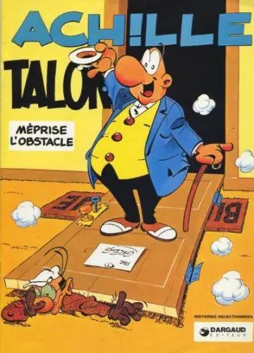 Couverture de l'album Achille Talon Achille Talon méprise l'obstacle