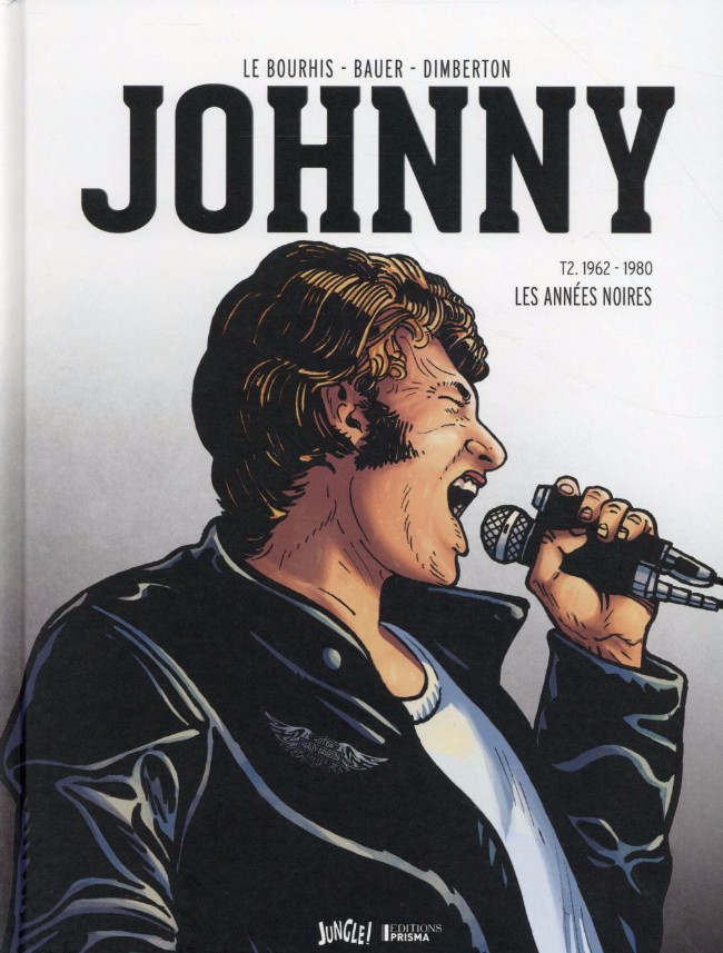 Couverture de l'album Johnny Tome 2 1962-1980 Les années noires