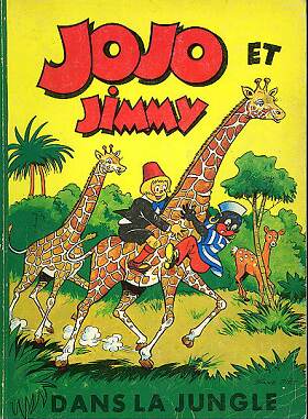 Couverture de l'album Jojo et Jimmy Tome 7 Dans la jungle