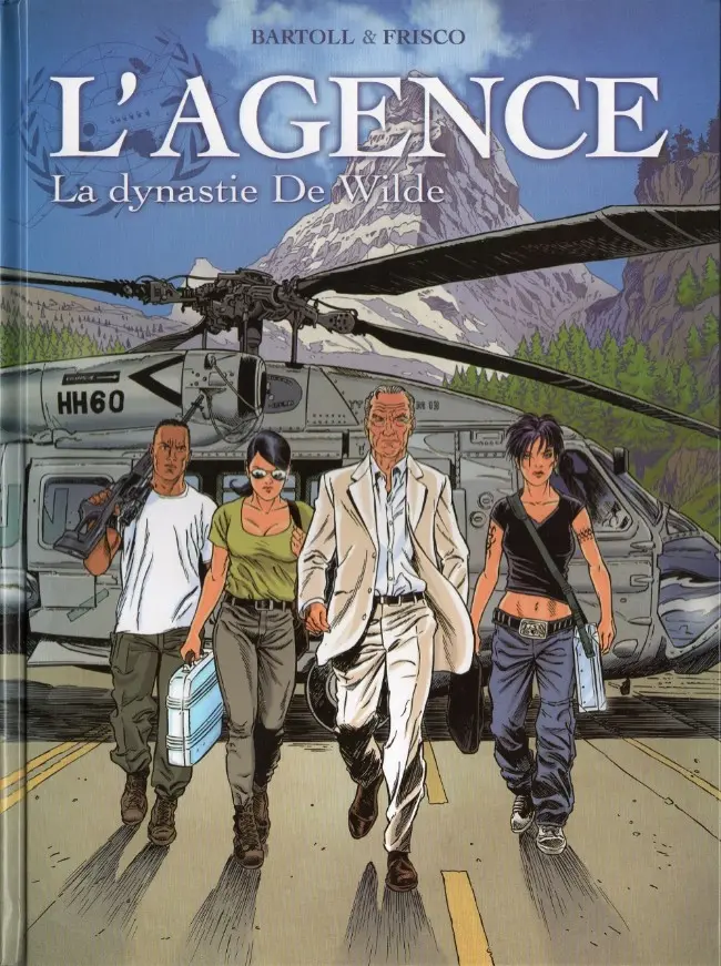 Couverture de l'album L'Agence Tome 6 La dynastie De Wilde