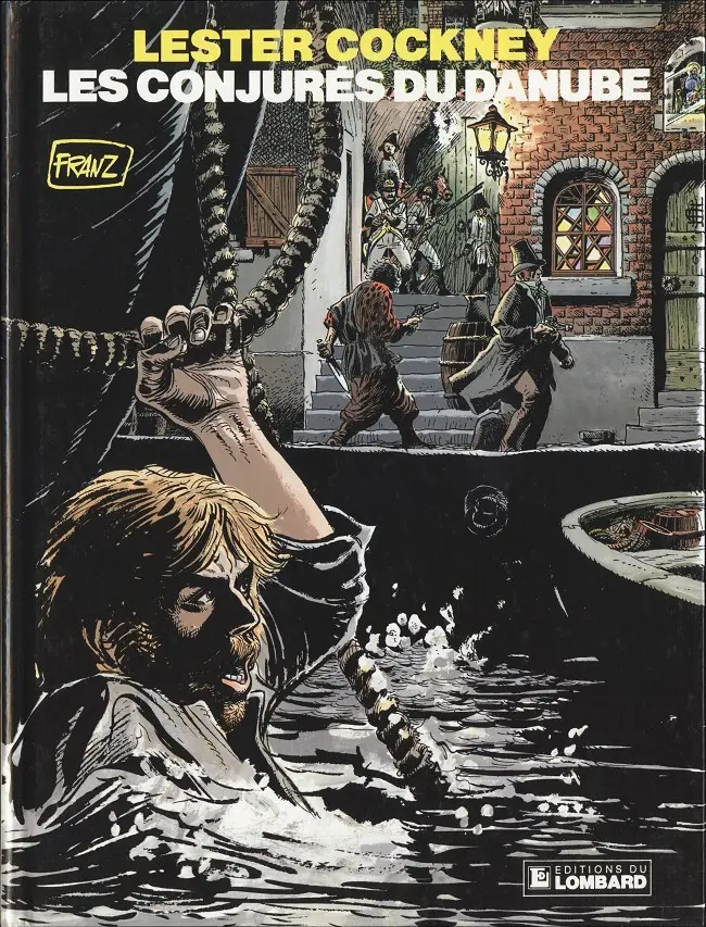Couverture de l'album Lester Cockney Tome 6 Les Conjurés du Danube